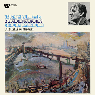 Vaughan Williams: Symphony No. 2 ”A London Symphony”/Sir John Barbirolli