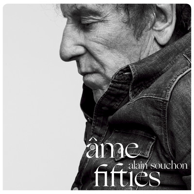 アルバム/Ame fifties/Alain Souchon