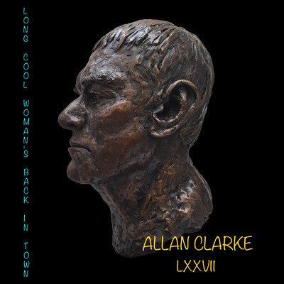 Long Cool Woman's Back in Town/Allan Clarke