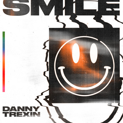 シングル/Smile/Danny Trexin