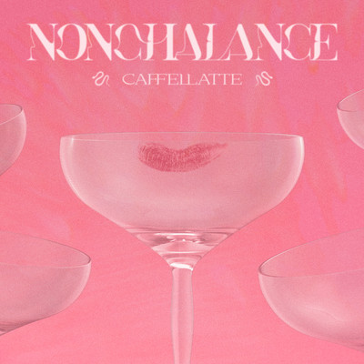 シングル/Nonchalance/Caffellatte