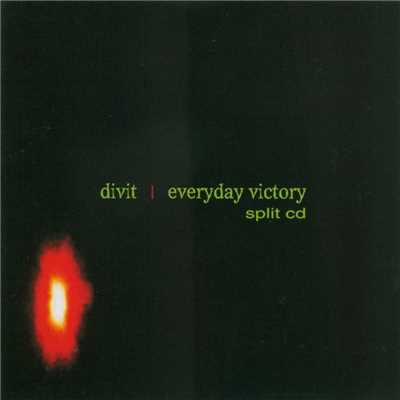 Split CD/Divit & Everyday Victory