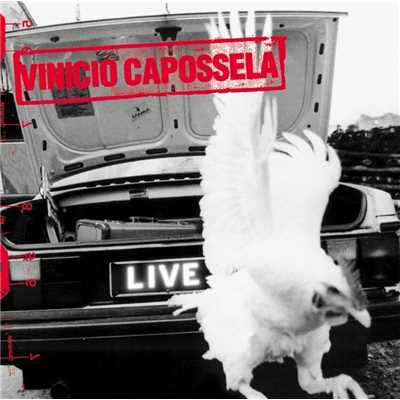 Stanco e perduto (Live)/Vinicio Capossela