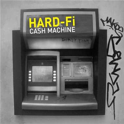 Cash Machine (Roots Manuva Vocal Remix)/Hard-FI