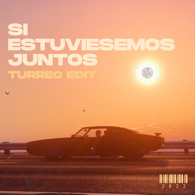 シングル/Si Estuviesemos Juntos (Turreo Edit)/Ganzer DJ