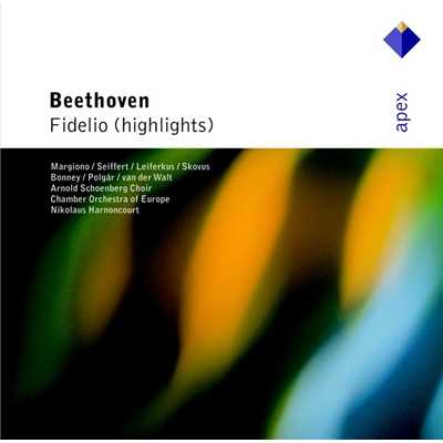 Fidelio : Act 2 ”Wer ein holdes Weib errungen” [Chorus, Florestan, Leonore, Rocco, Marzelline, Jaquino, Fernando]/Nikolaus Harnoncourt