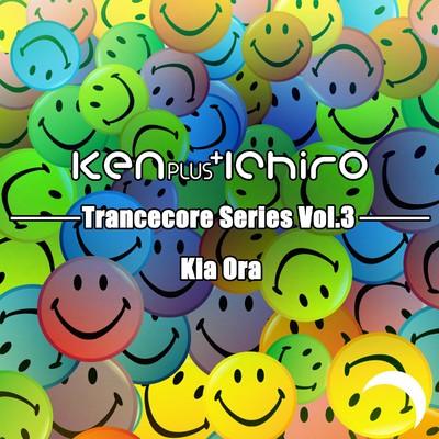 アルバム/Trancecore Series Vol.3/Ken Plus Ichiro