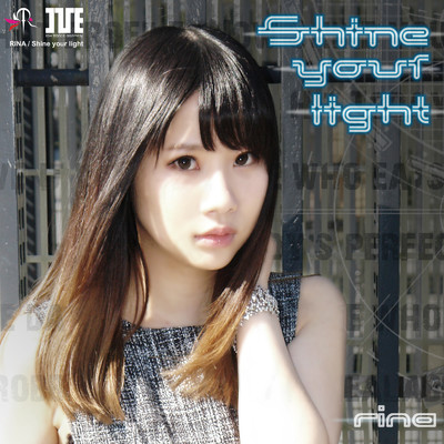 アルバム/Shine your light/RINA