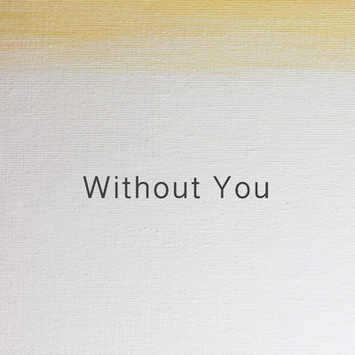 シングル/Without You/Hikari