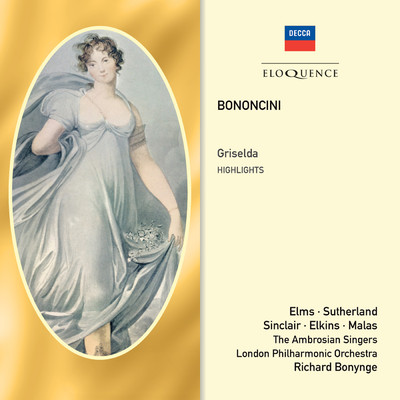 シングル/Bononcini: Griselda - Bononcini: Dolce sogno [Griselda]/モニカ・シンクレア／ロンドン・フィルハーモニー管弦楽団／リチャード・ボニング