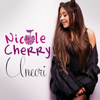 シングル/Uneori/Nicole Cherry