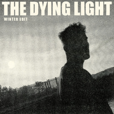 The Dying Light (Winter Edit)/サム・フェンダー