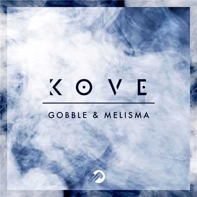 アルバム/Gobble ／ Melisma/Kove