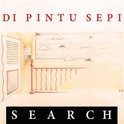 アルバム/Di Pintu Sepi/Search