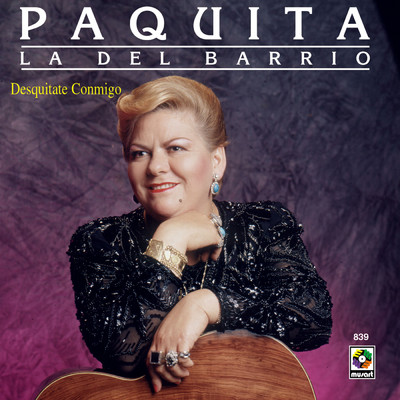 アルバム/Desquitate Conmigo/Paquita la del Barrio