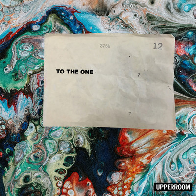 To The One (Live)/UPPERROOM