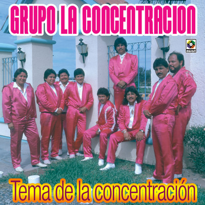 アルバム/Tema De La Concentracion/Grupo la Concentracion