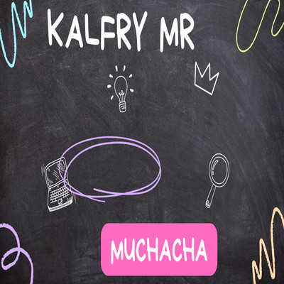 シングル/Muchacha/Kalfry MR