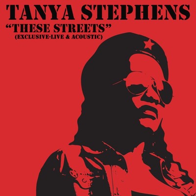 シングル/These Streets (Live Acoustic)/Tanya Stephens