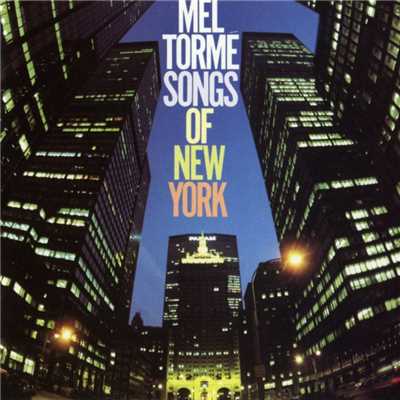 アルバム/Songs Of New York/メル・トーメ