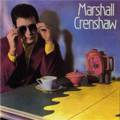 アルバム/Marshall Crenshaw (Deluxe)/Marshall Crenshaw