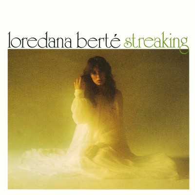 アルバム/Streaking/Loredana Berte