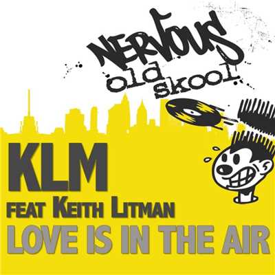 Love Is In The Air feat. Keith Litman (Pretty Instrumental)/KLM