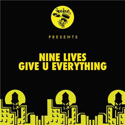 シングル/Give U Everything/Nine Lives
