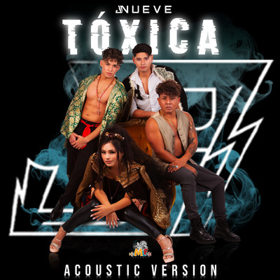Toxica (Acoustic Version)/J Nueve