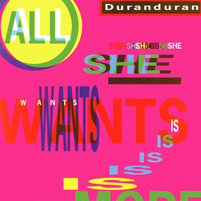 アルバム/All She Wants Is/Duran Duran