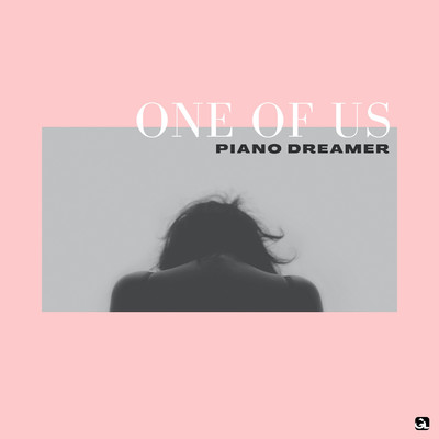 シングル/One Of Us/Piano Dreamer