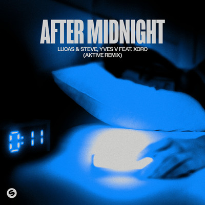 After Midnight (feat. Xoro) [Aktive Remix] [Extended Mix]/Lucas & Steve
