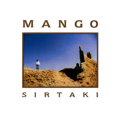 シングル/Sirtaki/Mango