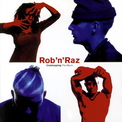 アルバム/Clubhopping The Album/Rob n Raz