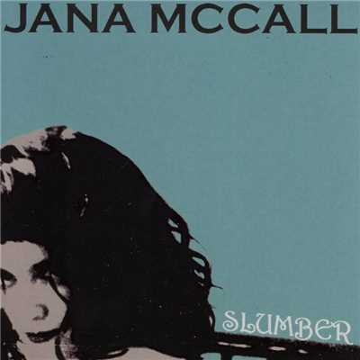 Slumber/Jana McCall