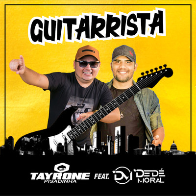 シングル/Guitarrista (feat. Dede Moral)/DJ Tayrone