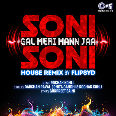 Darshan Raval, Rochak Kohli, Jonita Gandhi & Flipsyd