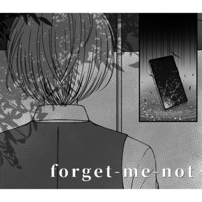 シングル/forget-me-not/ヤナギ ヤスネ feat. 初音ミク
