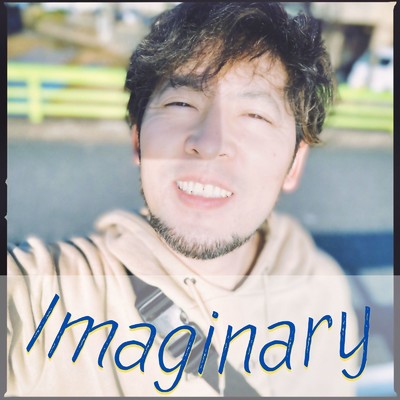 Imaginary/ヤルキストみるきー