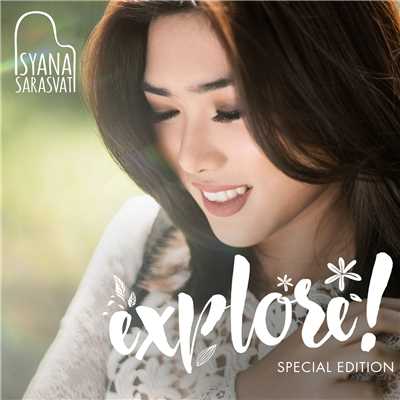 アルバム/EXPLORE！ (Special Edition)/Isyana Sarasvati