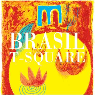 アルバム/BRASIL/THE SQUARE