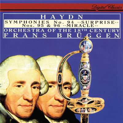 アルバム/Haydn: Symphonies Nos. 94, 95 & 96/フランス・ブリュッヘン／18世紀オーケストラ
