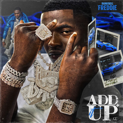 Add It Up (Clean)/Bankroll Freddie