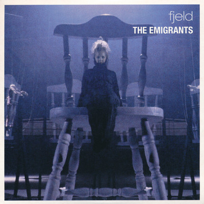 The Emigrants (Radio Version)/Fjeld