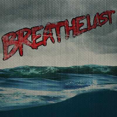 Breathelast/Breathelast