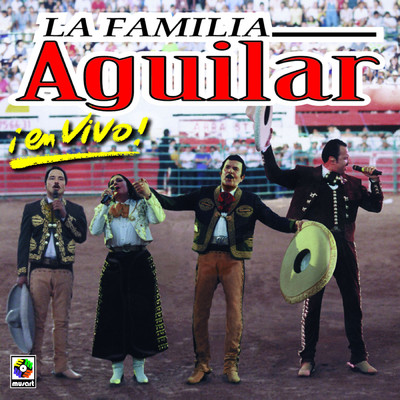 La Familia Aguilar En Vivo (Live At The Plaza De Toro ／ Mexico City, MX ／ July 1998)/Antonio Aguilar／Pepe Aguilar／Flor Silvestre