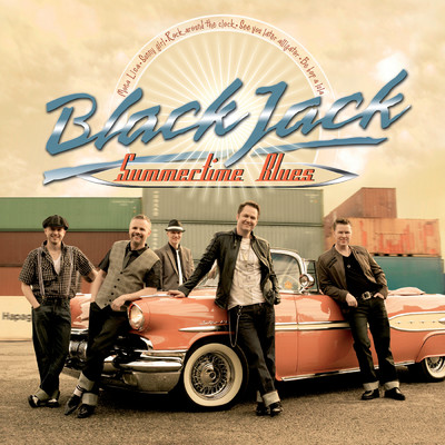 Summertime Blues/BlackJack.