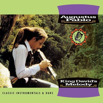 アルバム/King David's Melody - Classic Instrumentals & Dubs/Augustus Pablo