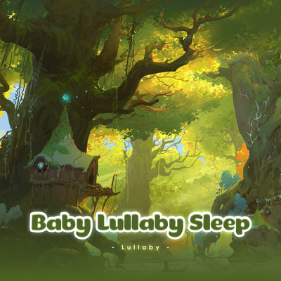 シングル/Baby Lullaby Sleep (Lullaby)/LalaTv