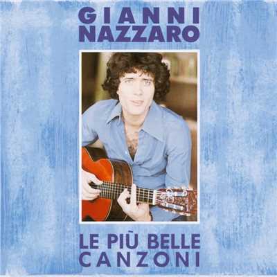 アルバム/Le piu' belle canzoni/Gianni Nazzaro